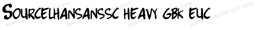 Sourcelhansanssc heavy gbk euc v i字体转换